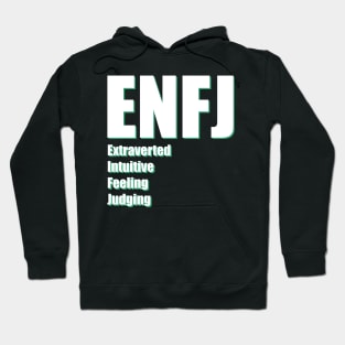 ENFJ The Protagonist MBTI types 7B Myers Briggs personality Hoodie